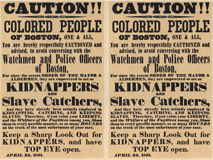 Slave kidnap poster 1851 Boston
