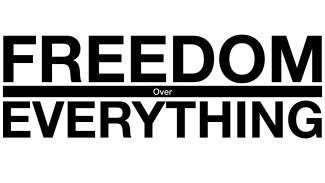 freedom over everything